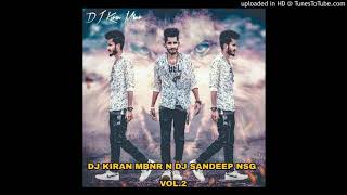 #DJ KIRAN MBNR N DJ SANDEEP NSG DJ SONG