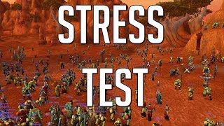 Nostalrius/Elysium Stress Test #1 - You Think You Do But You Dont - We Do...
