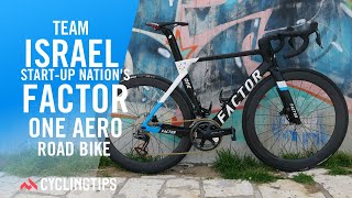 Team Israel Start-up Nation's Factor One aero road bike