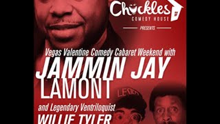 Jammin Jay Lamont live Chuckles Comedy House - Valentine Weekend