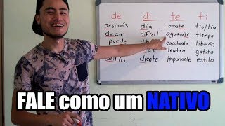 Dica de pronúncia para soar como um NATIVO