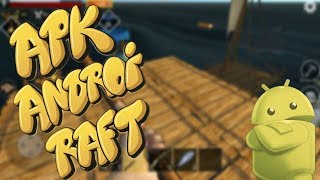 DESCARGA RAFT EN ANDROID GRATIS " 2018 "[ Versión 1.49] «Ian»