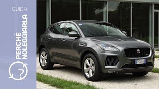 Jaguar E-Pace | Perché noleggiarla... invece di comprarla