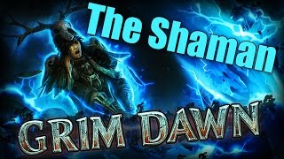 Grim Dawn - The Conjurer: The Ultimate Pet Class (Occultist + Shaman = Conjurer)