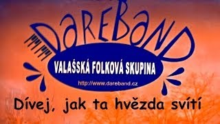 Dívej, jak ta hvězda svítí