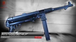 MP-40P by ATI/GSG Tabletop Overview