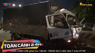 Tài xế tử vong ngay khi vừa được giải cứu khỏi cabin bẹp dúm | Toàn cảnh 24h
