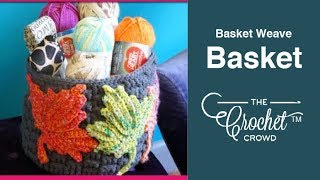 How to Crochet A Basket: Basketweave Stitch