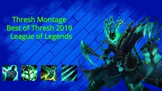 Thresh Montage | Best of Thresh 2019 | League of Legends