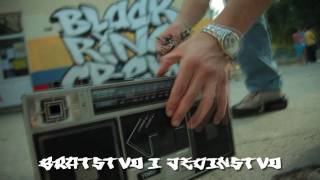 Black Ring Crew - Bratstvo i jedinstvo (Official HD Video)