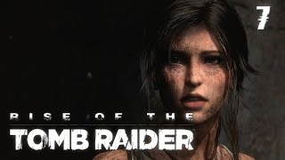 ЭТО БЫЛО ЭПИЧНО -ТЮРЬМА. ПОБЕГ ● Rise Of The Tomb Raider - Часть 7 [Без Комментариев]