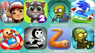 Bendy,KickTheBuddy,Subway Surf,Sonic Dash,Angry Birds,Castle Crush,Crazy Taxi