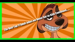 The Next Top 11 Adult Jokes We Never Got as Kids...Continued