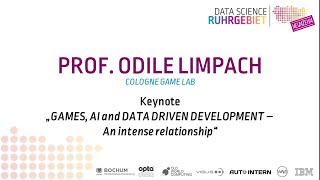 Data Science Ruhrgebiet 2019 - Prof. Odile Limpach - Games, AI and Data Driven Development