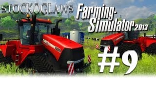 Lets Play Farming Simulator 2013  - Ep 009