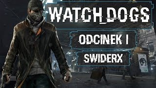 Zagrajmy w Watch Dogs #1 - Pierwsze wrażenia (Watch_Dogs PC Gameplay pl)