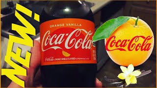 Coca-Cola® Orange Vanilla Review!