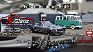 Porsche Panamera GTS Keramikversiegelung + Innenraumpflege