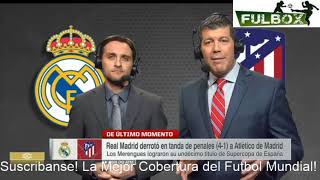 Real Madrid Campeón Supercopa de España 2020 al vencer al Atlético de Madrid en Penales- Análisis