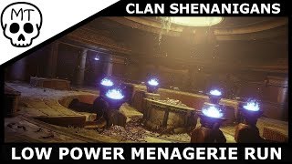Clan Shenanigans in Menagerie | Under 725 Power | Destiny 2