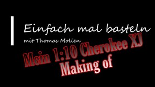Mein Cherokee XJ 1:10 Rc Cawler / Scaler