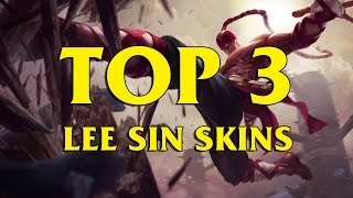 TOP 3 Custom Lee Sin Skins League of Legends