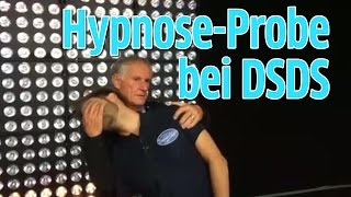 Hypnose-Probe bei "Deutschland sucht den Superstar"