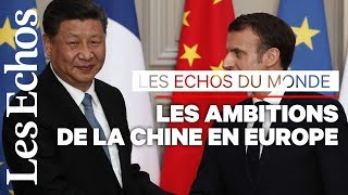 Les ambitions de la Chine en Europe