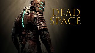 STREAM:ПРОХОЖДЕНИЕ:DEAD SPACE:№1