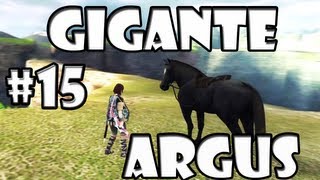 Shadow of the Colossus: Argus o Barbaro Gigante =O - Episódio 15