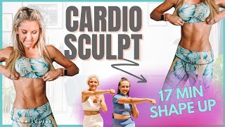 17 min CARDIO Full Body Sculpt & Shape Up WORKOUT at Home | Rebecca Louise