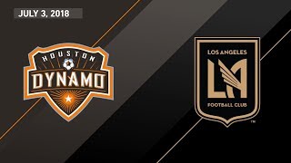 HIGHLIGHTS: Houston Dynamo vs. Los Angeles FC | July 3, 2018