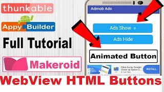 WebView Animated HTML Buttons | Full Tutorial |  Thunkable | Appybuilder | Makeroid