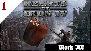 Hearts of Iron IV - Black Ice | Unión Soviética #1
