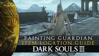 Dark Souls 3 - Painting Guardian Armor & Weapon - Location Guide