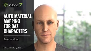 iClone 7.21 Tutorial - Daz Genesis Pipeline Part 2: Auto Material Enhancement for Character Import