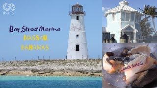 Sail Bahamas, Nassau- Bay Street Marina | seatv sailing channel