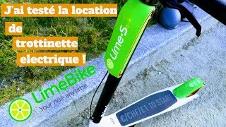 LIME BIKE - J'ai testé les Trottinettes Electriques en location