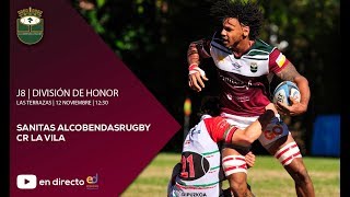 LIGA HEINEKEN | J8 | SANITAS ALCOBENDAS RUGBY - CR LA VILA