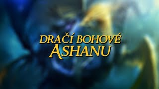 Dračí Bohové Ashanu - Heroes of Might and Magic | Loremasters