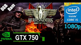 Heroes & Generals - i5 4590 - 8GB RAM - GTX 750| 1080p