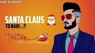 Addy Nagar Santa Claus WhatsApp status video  | Addy Nagar new WhatsApp status | comedy vines boys