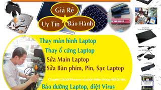 tìm địa chỉ sửa laptop uy tín lấy ngay tại phú thượng