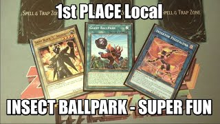 YUGIOH 1st PLACE Locals Insect Ballpark