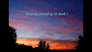 deepsky imaging in twilight