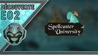 [FR] LIVE - Spellcaster University - Retour à l''école des sorciers !