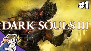 Dark Souls 3 [STREAM ARCHIVE] #1 | ProJared Plays