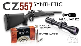 Test a caccia: CZ557 Synthetic .308 - Meopta Meostar R2 - Federal Trophy Copper 150 - Field Test