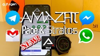 AmazFit Pace & Stratos - Nuevo AmazMod