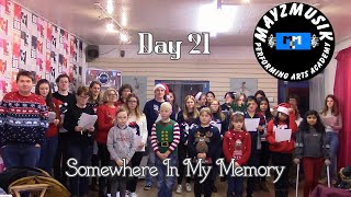 Day 21|  Vocal Department | Somewhere In My Memory | 24 Days Of Mayzmusik 2019